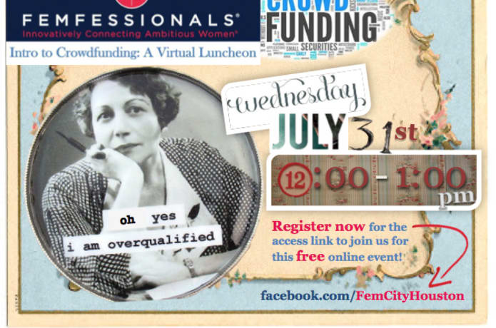Jessica, our Co-Founder is hosting a free virtual luncheon/webinar tomorrow with Femfessionals: Wednesday, July 31, 2013 from 12:00-1:00pm CENTRAL. Take a look behind the scenes of crowdfunding and our campaign!