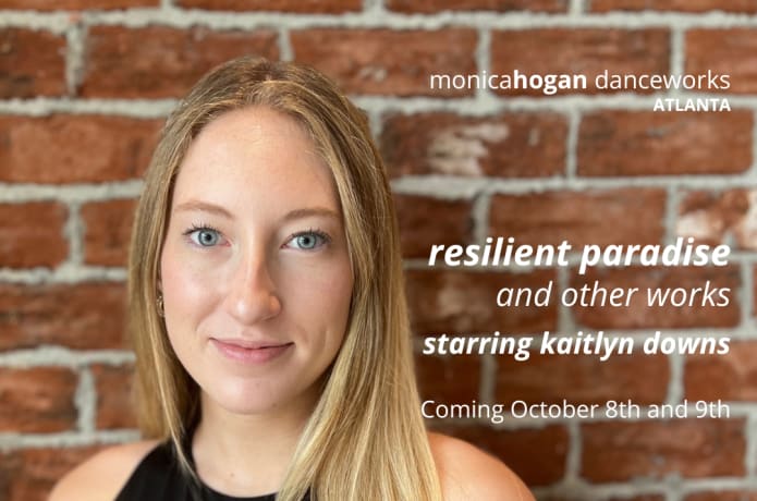 Monica Hogan Danceworks ATL - Resilient Paradise | Indiegogo