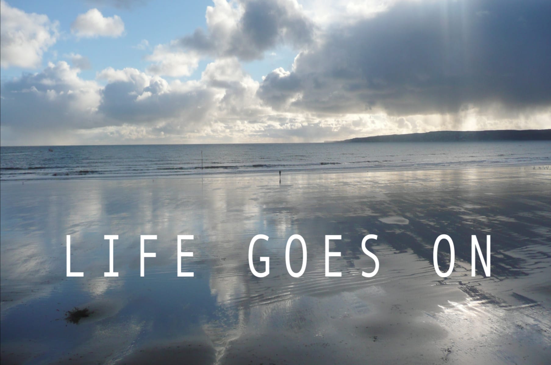 Life Goes On