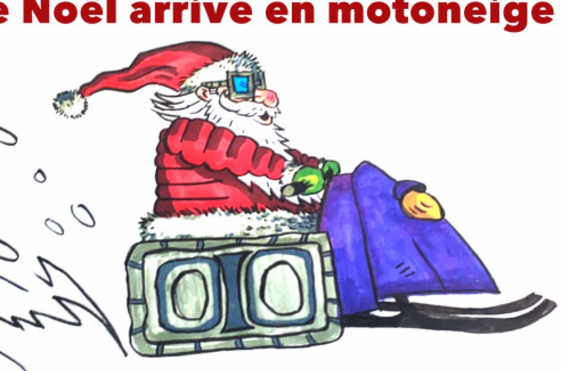 Pere Noel Arrive En Motoneige La De Noel 21 Indiegogo