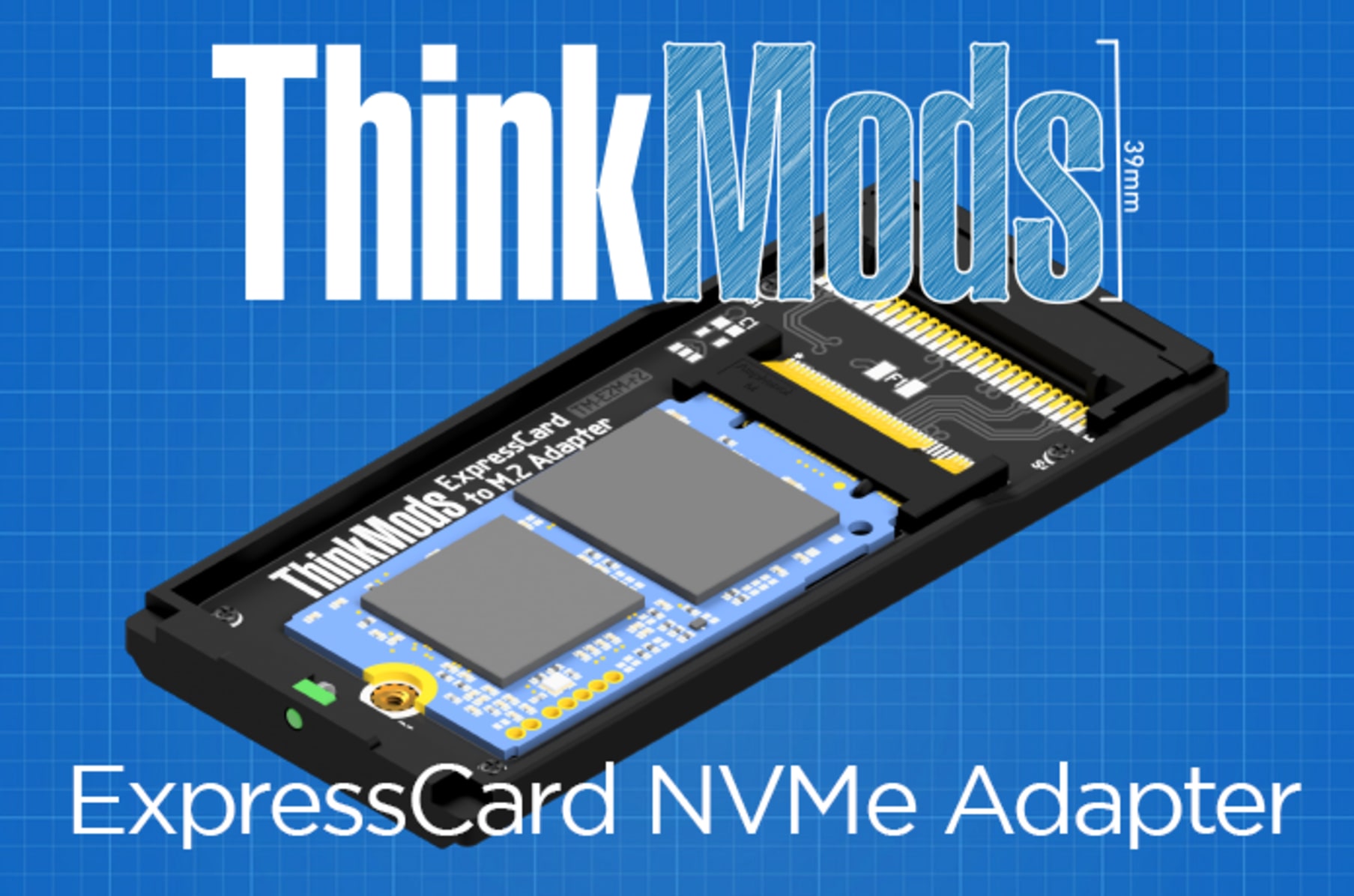 Thinkmods Expresscard Nvme Adapter Indiegogo