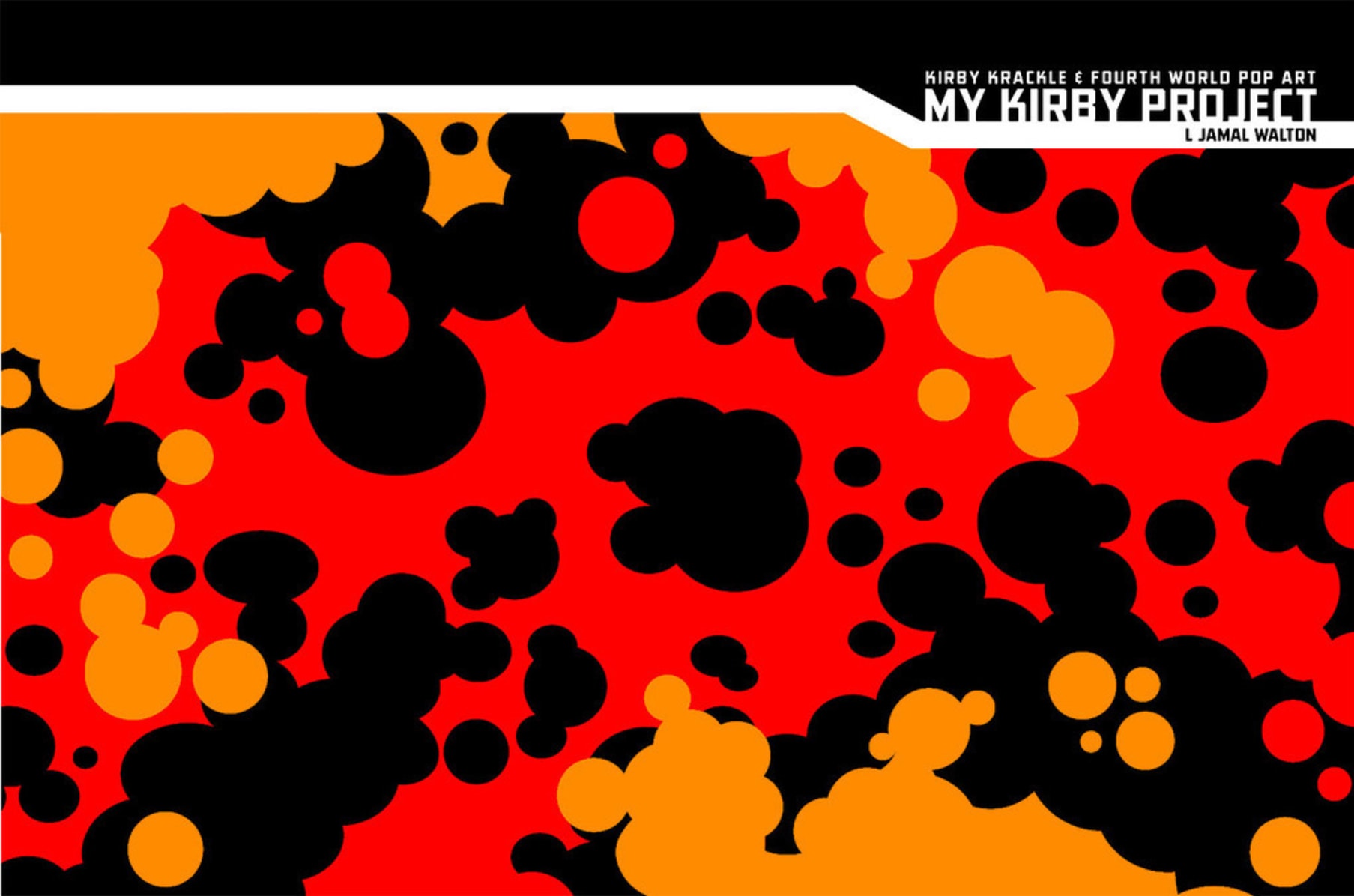 kirby krackle and fourth world pop art