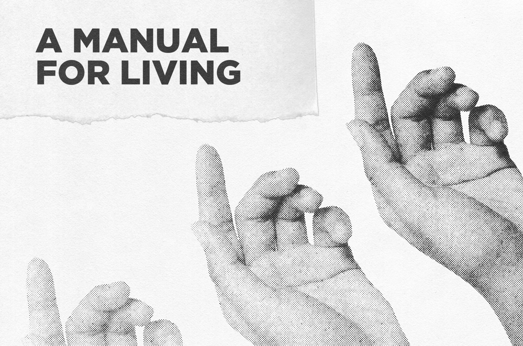 A Manual For Living Indiegogo