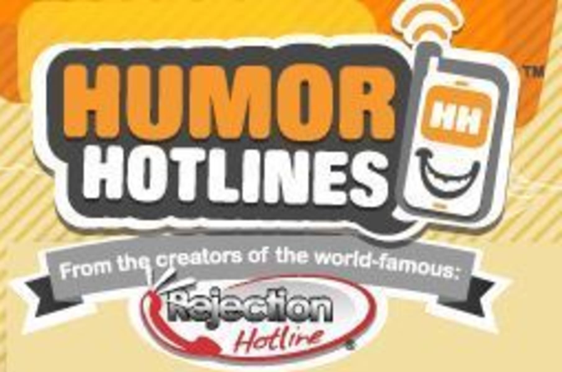 Bring Back The Rejection Hotline And Our Other Humor Hotlines Indiegogo