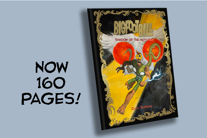 NEW SEALED) Doug TenNapel signed BIGFOOT BILL GN + sketchbook IGG Backer  Perks!